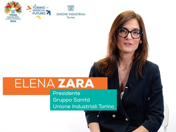 “Spazio al futuro: diamo voce alla cultura d’impresa”: Elena Zara, presidente Gruppo Sanità Unione Industriali Torino