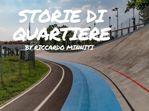 Storie di Quartiere: Motovelodromo, rinasce un polo sportivo a due passi dal Po